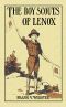 [Gutenberg 21842] • The Boy Scouts of Lenox; Or, The Hike Over Big Bear Mountain